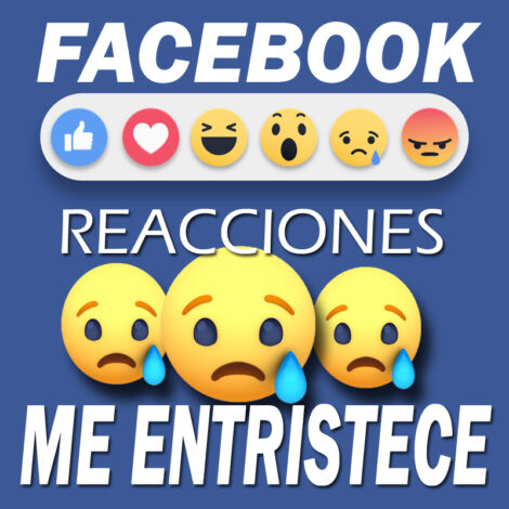 Facebook - Reacciónes 😢 Me entristece